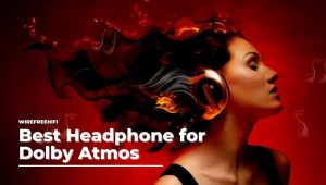 Best Headphones For Dolby Atmos