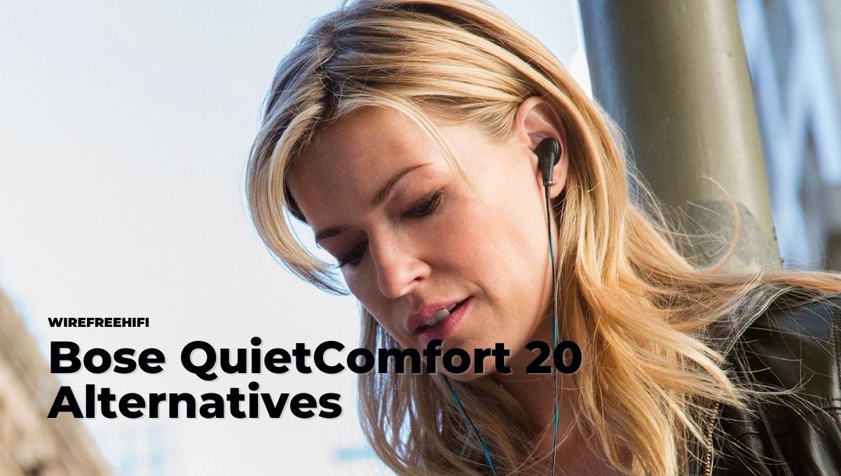 bose quietcomfort 20 alternative