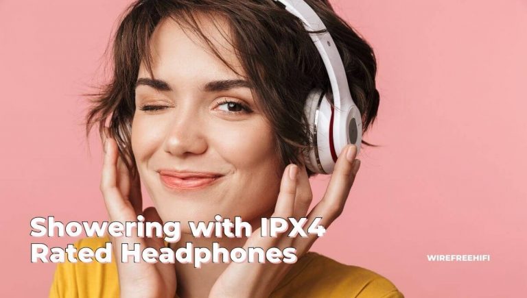 Can You Shower in IPX4 Rated Headphones