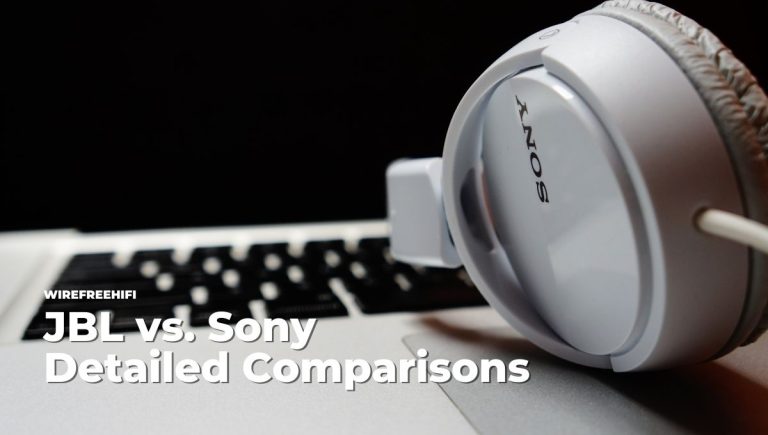 JBL vs. Sony Headphones: Comparisons