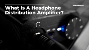 What Is A Headphone Distribution Amplifier?