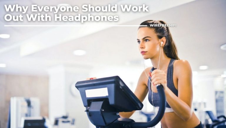 Why Everyone Should Work Out With Headphones